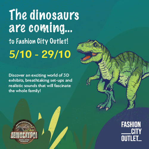 The fascinating world of dinosaurs comes alive…at Fashion City Outlet!