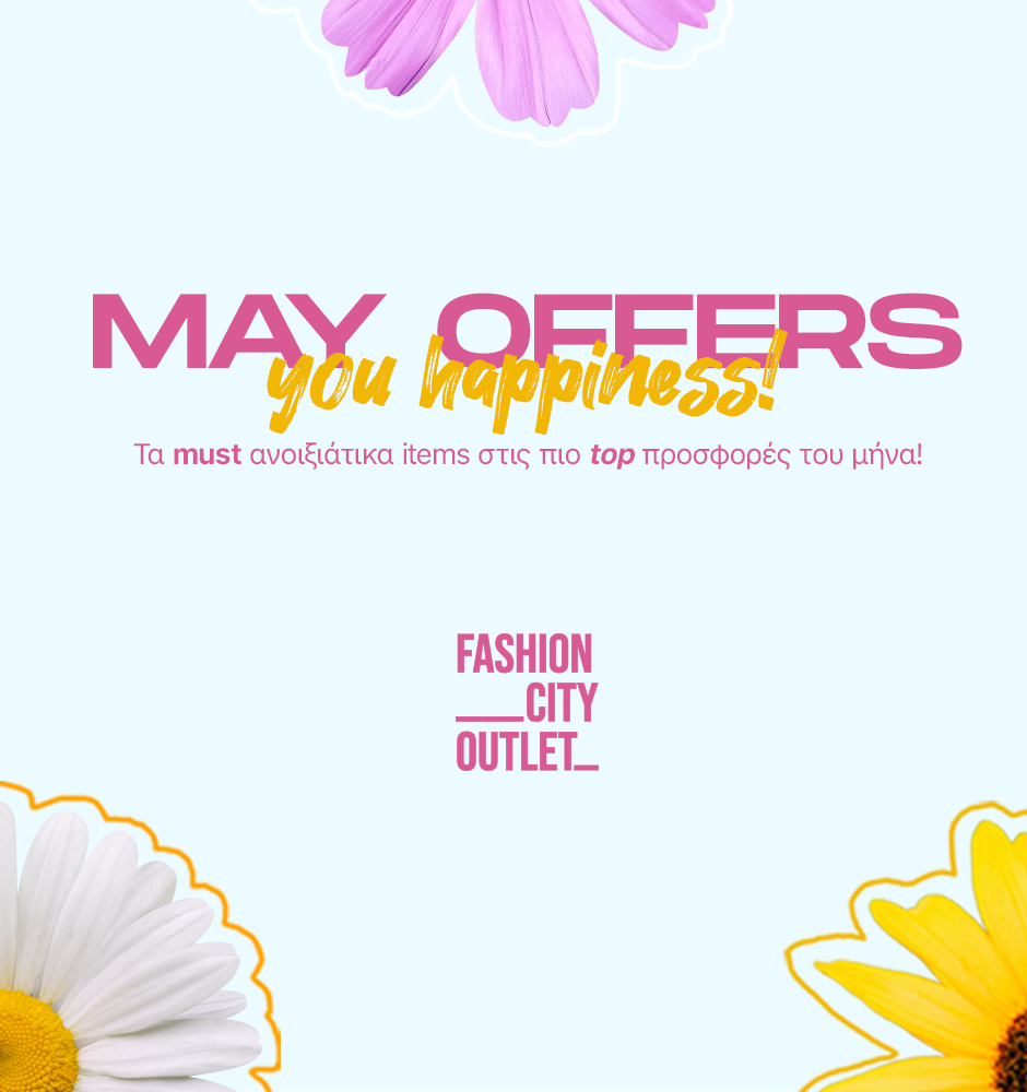 MAY OFFERS you happiness!